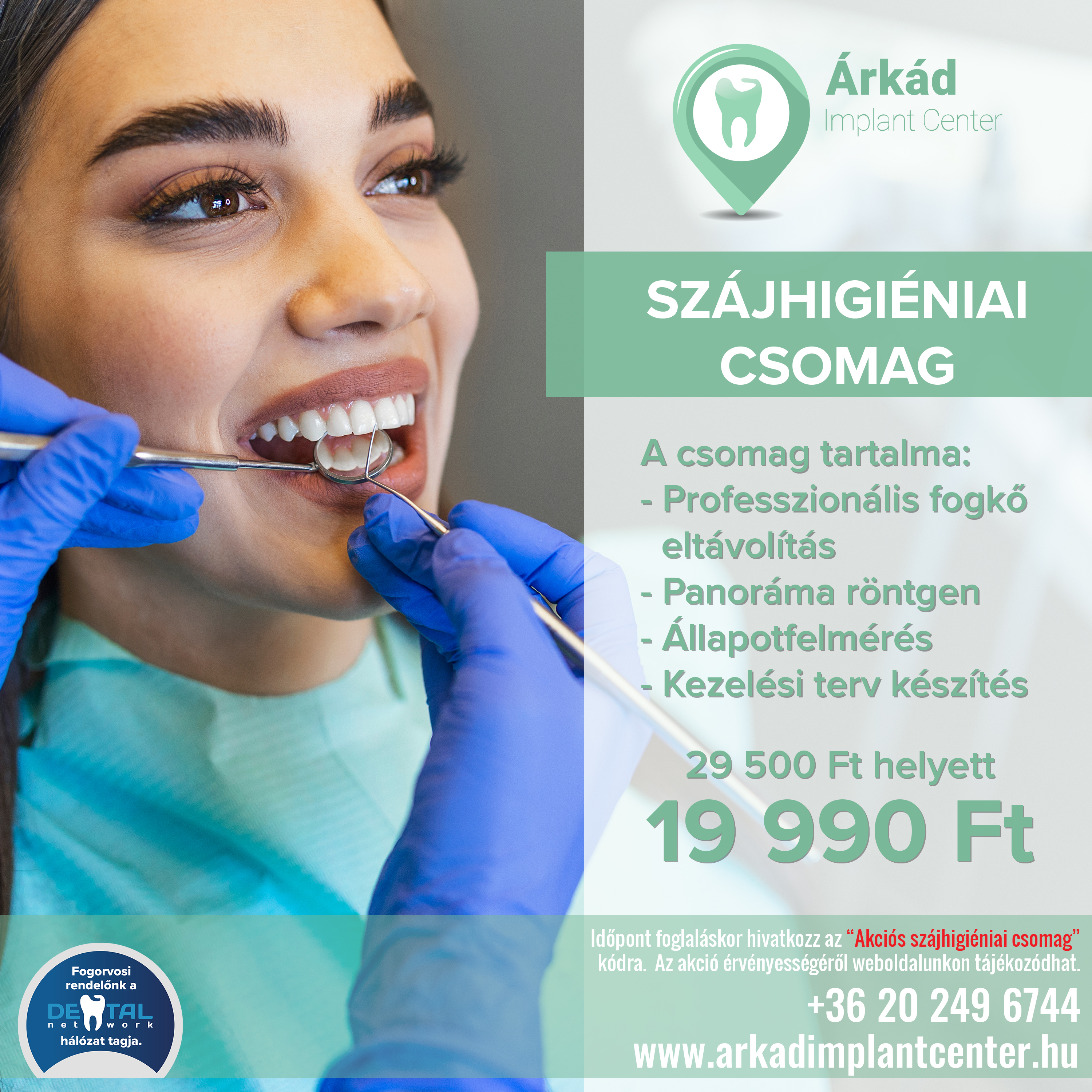 Sz jhigi niai csomag AKCI rk d Implant Center Fog szat Budapest